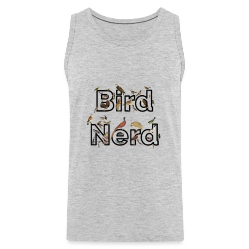 Bird Nerd T-Shirt - Men's Premium Tank