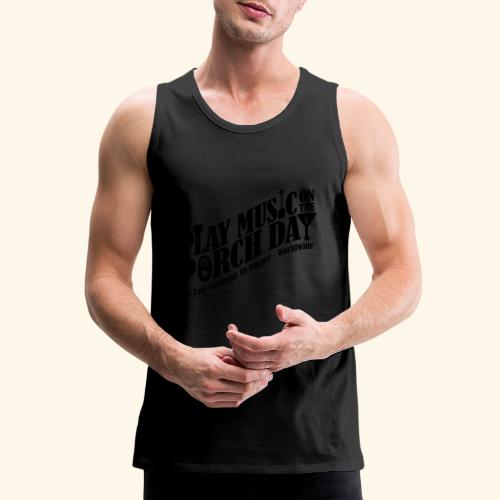 Play Music on the Porch Day - Men's Premium Tank