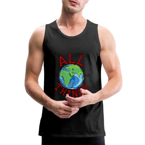 All Things Globe - Men's Premium Tank