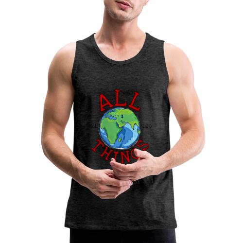All Things Globe - Men's Premium Tank