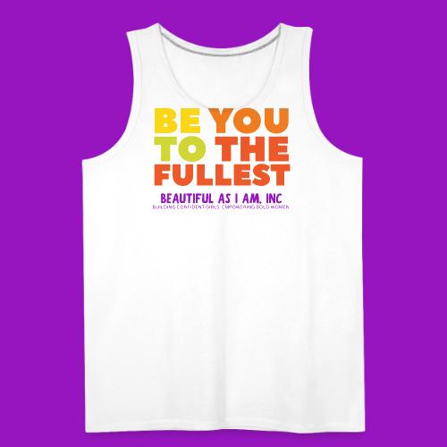Be You - Men's Premium Tank
