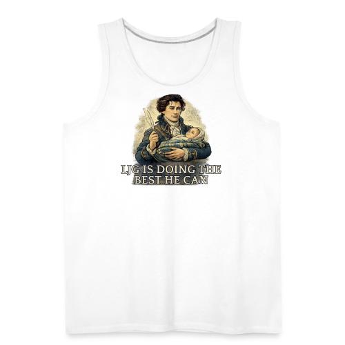 Lord John Is Doing His Best - Men's Premium Tank