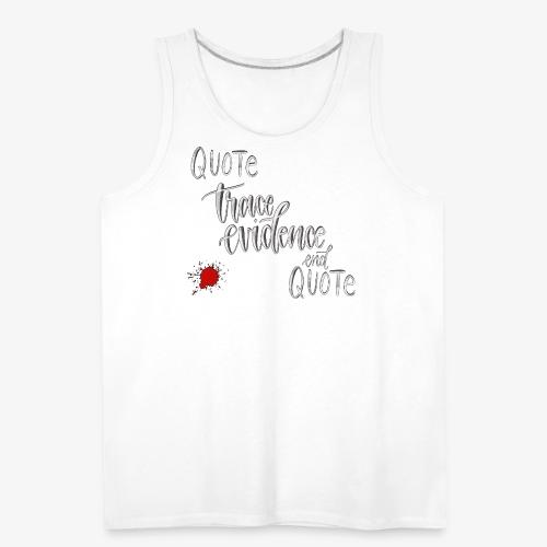 Quote End Quote - Men's Premium Tank