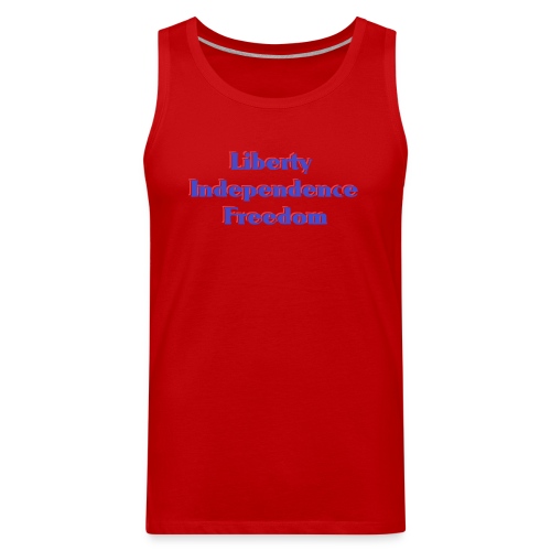 liberty Independence Freedom blue white red - Men's Premium Tank