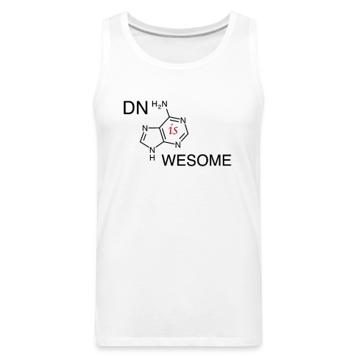 DNA is awesome - Men's Premium Tank