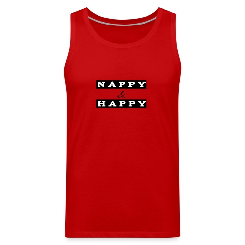 Nappy and Happy - Men's Premium Tank