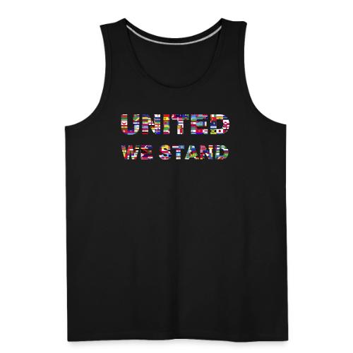 UNITED WE STAND - Men's Premium Tank