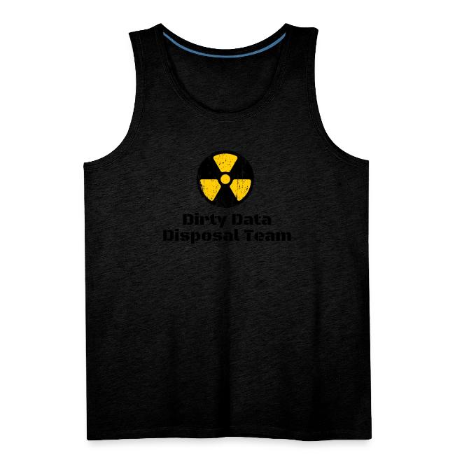 Dirty Data Disposal Team