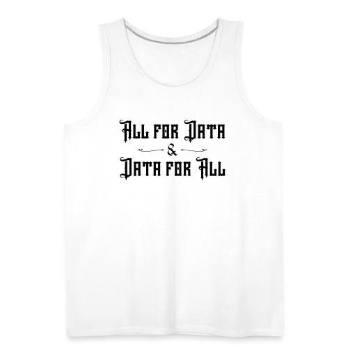 All for Data, Data for All (light) - Men's Premium Tank