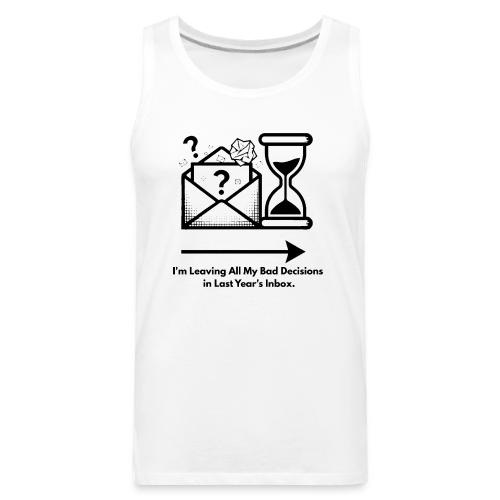 Last Year's Inbox T-Shirt - Men's Premium Tank