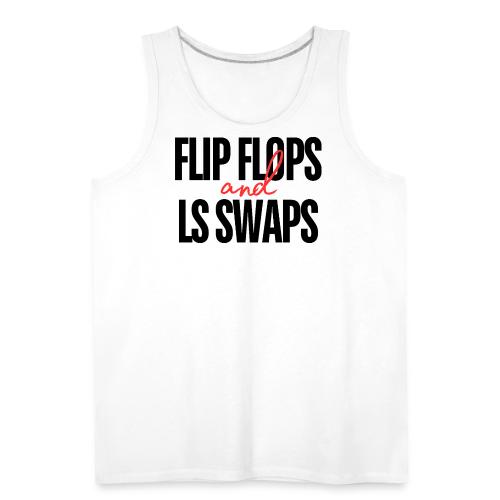 Flip Flops and LS Swaps (RED) - Men's Premium Tank