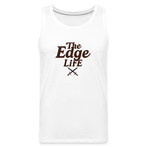 The Edge Life - Men's Premium Tank