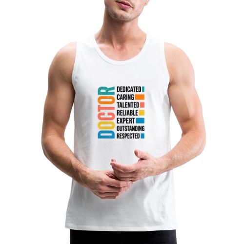 Proud Doctor Traits - Men's Premium Tank