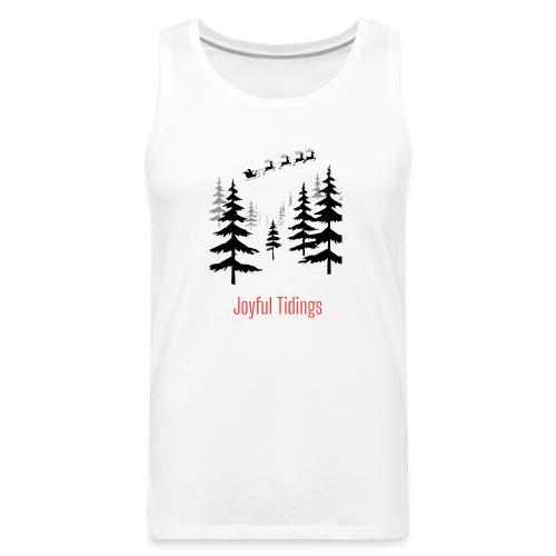 Joyful Tidings Christmas T-Shirt - Men's Premium Tank