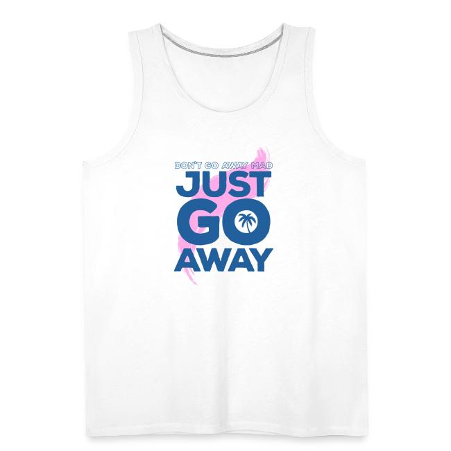 Don't Go Away Mad