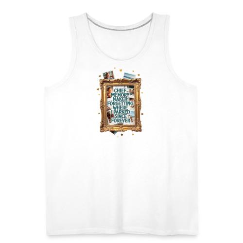 Chief Memory Maker T Shirt, Forgetting Where - Men's Premium Tank