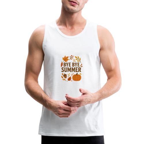 Bye Bye Summer - Men's Premium Tank
