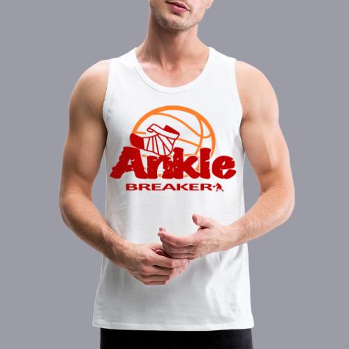 ANKLE BREAKER - Men's Premium Tank