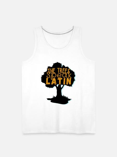 The trees Speak Latin - Men's Premium Tank - white