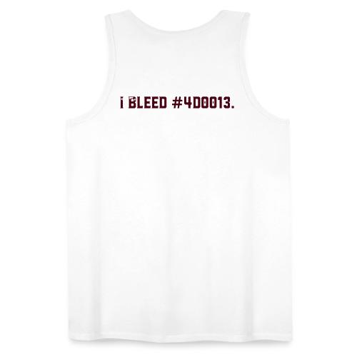 (Back of Shirt) I Bleed #4D0013 Design - Men's Premium Tank