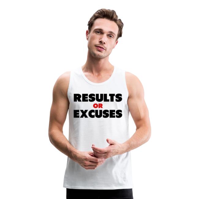 Results Or Excuses