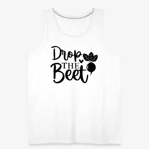 Drop the Beet - Men's Premium Tank