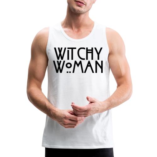 WITCHY WOMAN - Stupid Tee - Men's Premium Tank