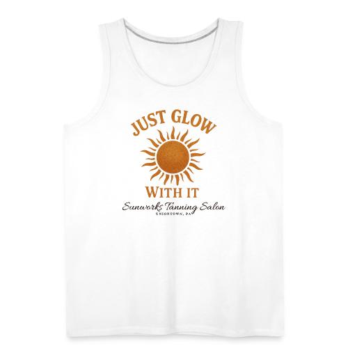 Just Glow With It - Men's Premium Tank