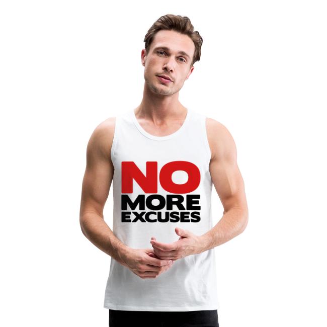 No More Excuses