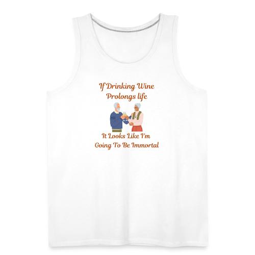 Wine Immortal2 - Men's Premium Tank