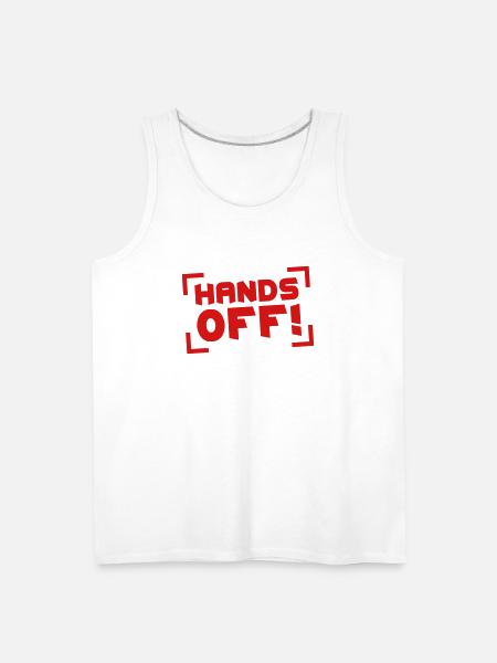 Hands Off - Men's Premium Tank - white