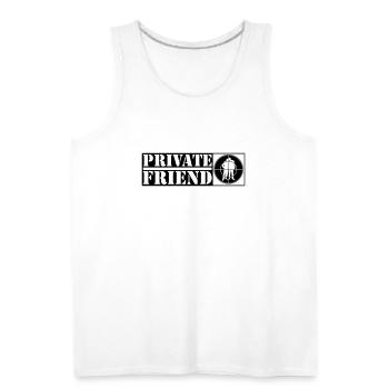 Private Friend - Men's Premium Tank - white - Front