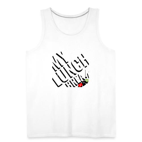 MY LUNCH BREAK DRIP 3 - Men's Premium Tank