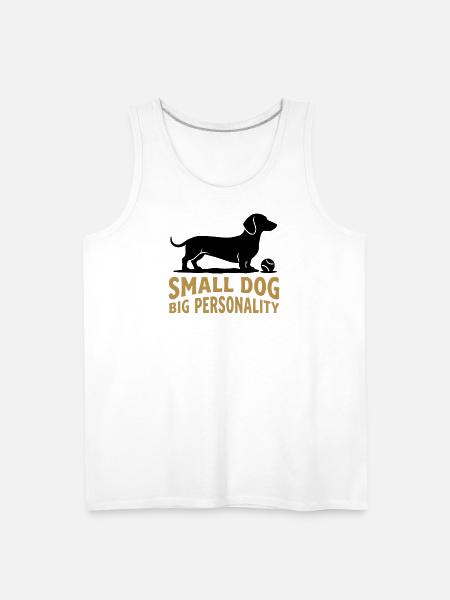 Small Dog Big Personality - Men's Premium Tank - white