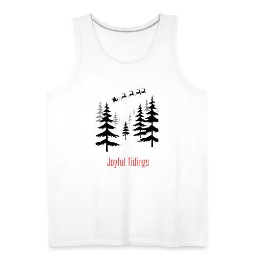 Joyful Tidings Christmas T-Shirt - Men's Premium Tank