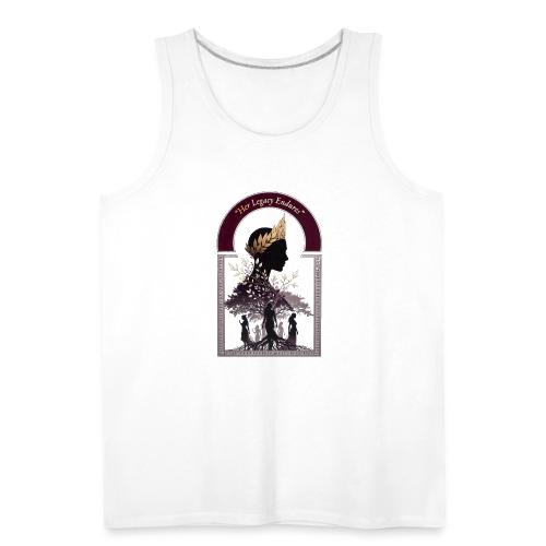 Women's Day Legacy T Shirt, Empowerment Gift 2026 - Men's Premium Tank