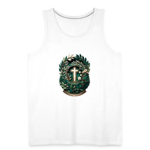 Easter Ever Green in Glory Laurel T Shirt, Gift - Men's Premium Tank