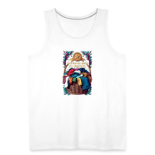Laundry Mountain Champion Tee | Still Undefeated - Men's Premium Tank