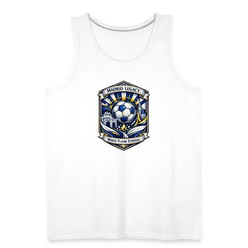 Madrid White Legacy T Shirt, Madrid Fan Gift - Men's Premium Tank
