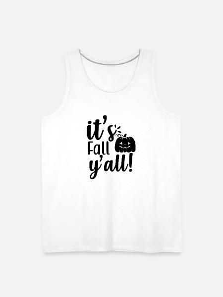 Its fall yall - Men's Premium Tank - white