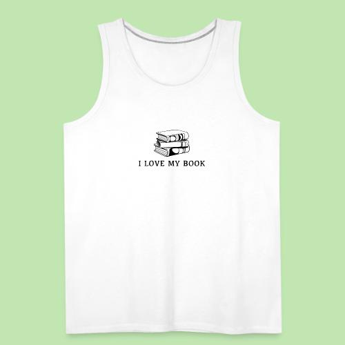 I love my book t-shirt - Men's Premium Tank