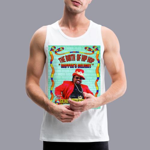 THE BIRTH OF HIP HOP RAPPER'S DELIGHT - Men's Premium Tank