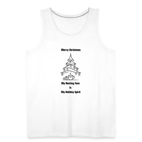 My Resting Face Is My Christmas Spirit T-Shirt - Men's Premium Tank