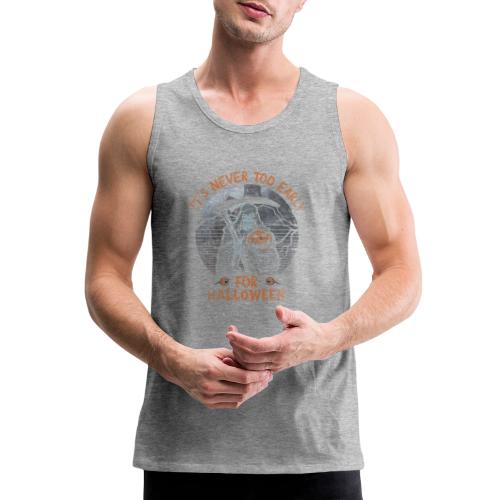 Never To Early - Men's Premium Tank