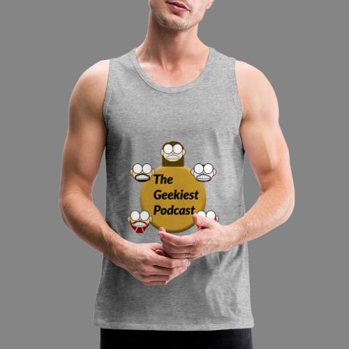 The Geekiest Podcast Logo - Men's Premium Tank