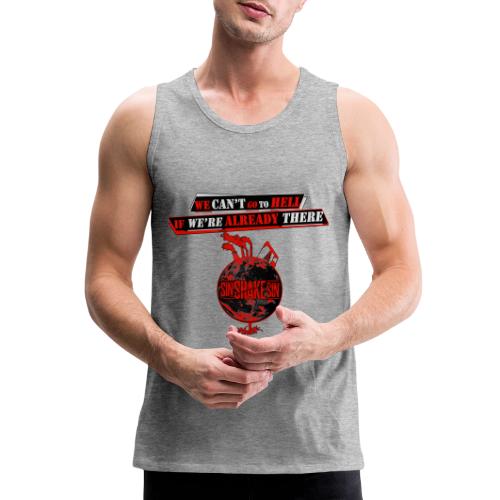 Can't Go To Hell - Men's Premium Tank