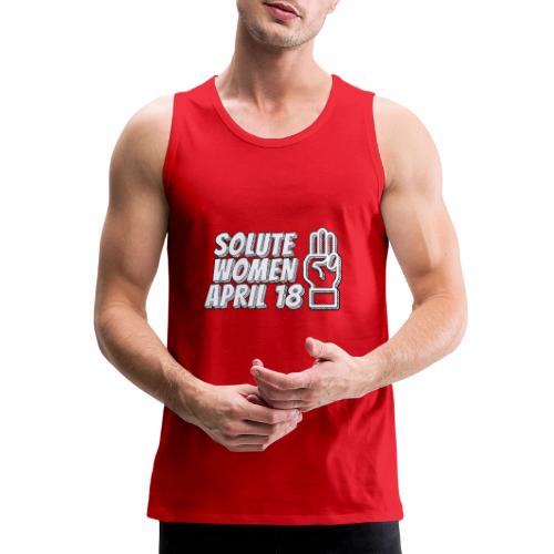 Solute Women April 18 - Men's Premium Tank