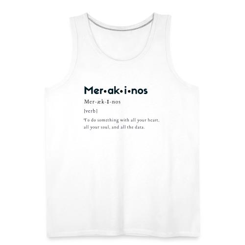 Merakinos Definition - Men's Premium Tank