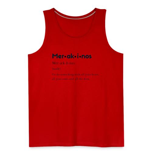 Merakinos Definition - Men's Premium Tank