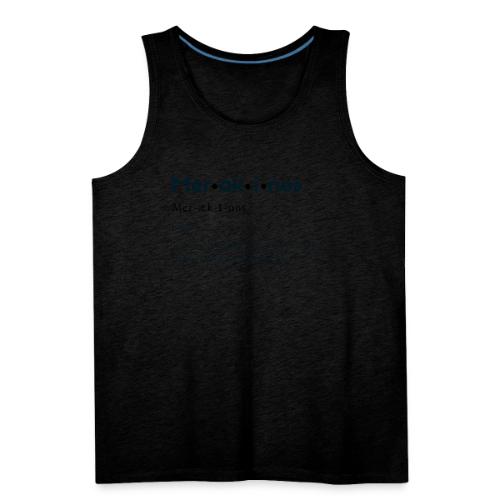 Merakinos Definition - Men's Premium Tank